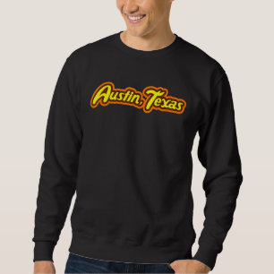 Sweatshirt Austin Texas Candy Type Retro Fee Vintage City Me