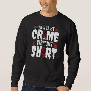 Sweatshirt Auteur Lifestyle C'Est Un Crime Écrire Des Choses