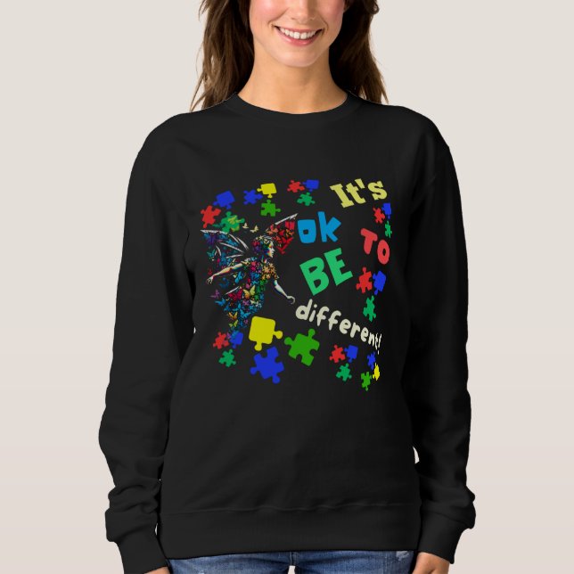 Sweatshirt Autism Awareness Acceptance Fairy Its Ok To Be Dif (Devant)