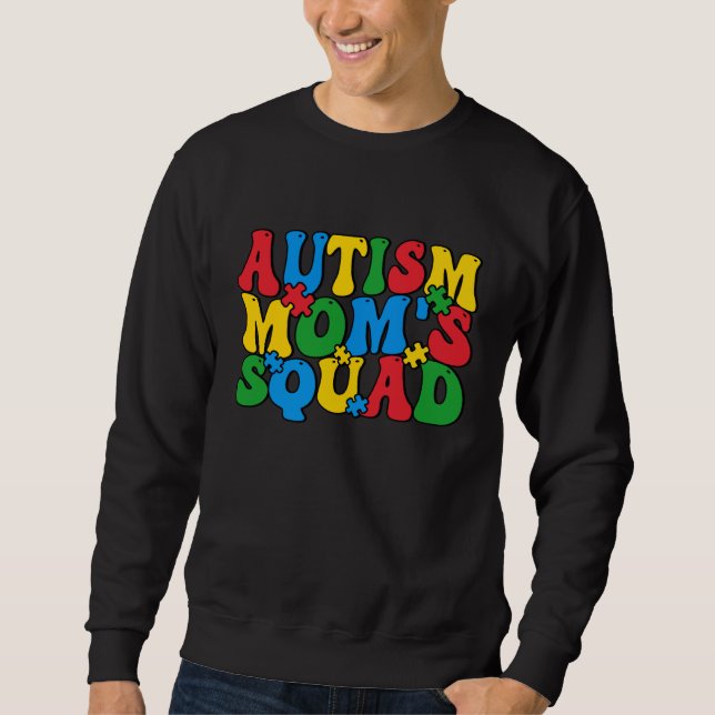 Sweatshirt Autism Awareness Autism Mom's Squad Puzzle Pieces  (Devant)