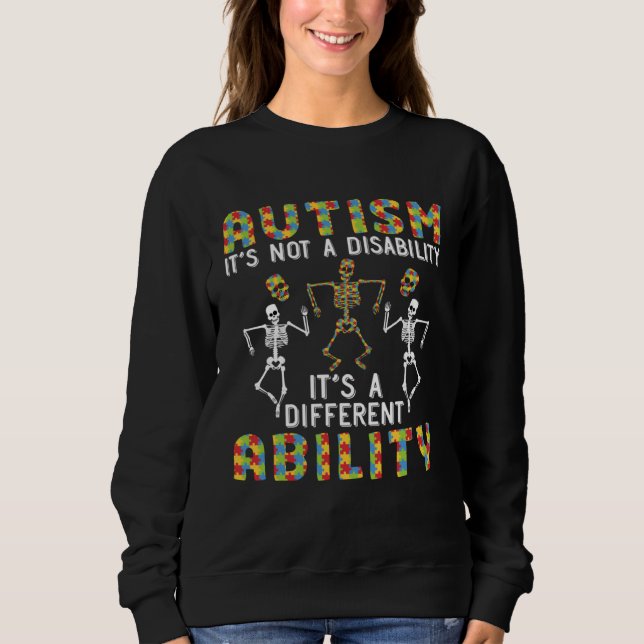 Sweatshirt Autism Awareness Autism Skeleton Autism Support (Devant)