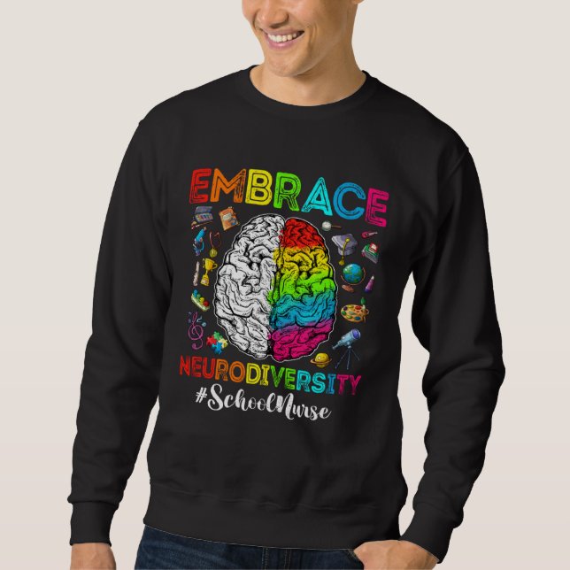 Sweatshirt Autism Awareness Embrace Neurodiversity School Nur (Devant)