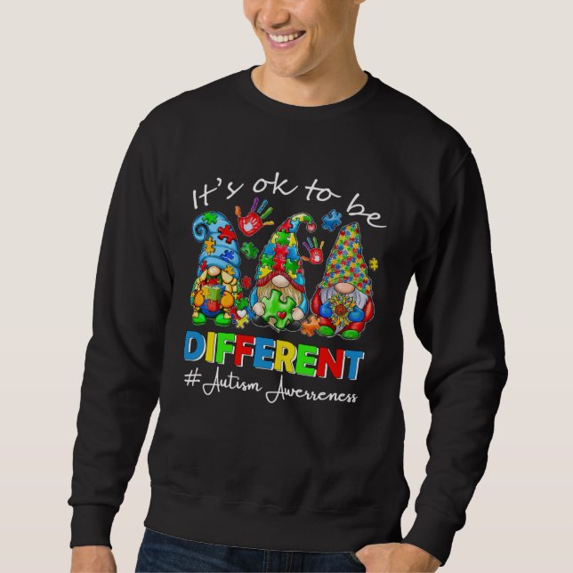 Sweatshirt Autism Awareness Gnome Women Kid Its Ok To Be Diff (Devant)