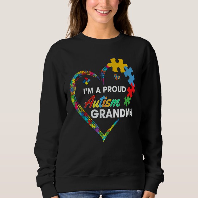 Sweatshirt Autism Awareness  I m A Proud Grandma Love Puzzle  (Devant)