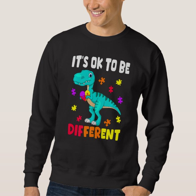 Sweatshirt Autism Awareness It's Ok To Be Different Autism Di (Devant)