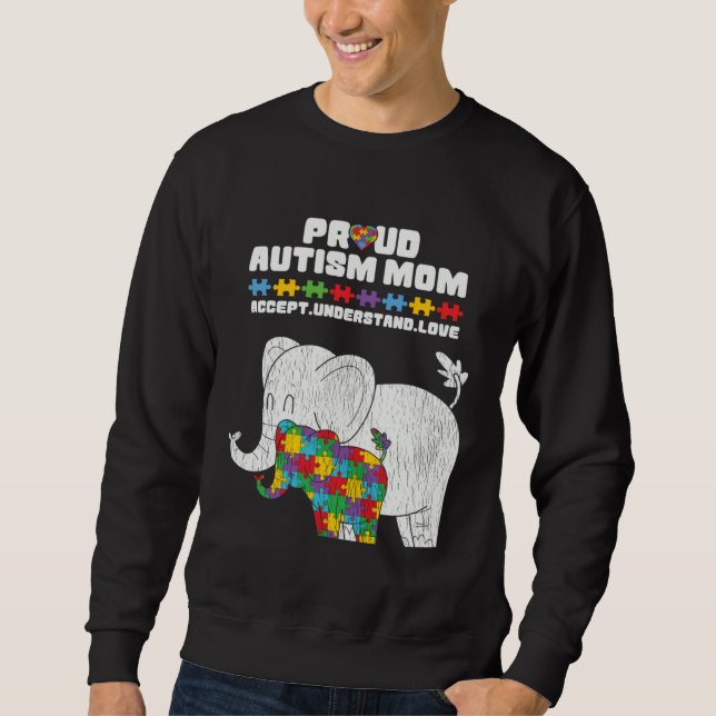 Sweatshirt Autism Awareness Mom Proud Autistic Son Daughter E (Devant)