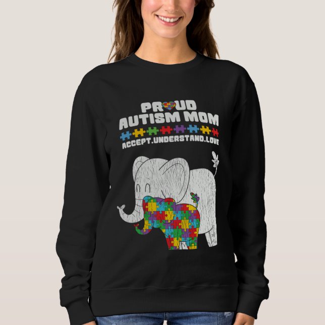 Sweatshirt Autism Awareness Mom Proud Autistic Son Daughter E (Devant)