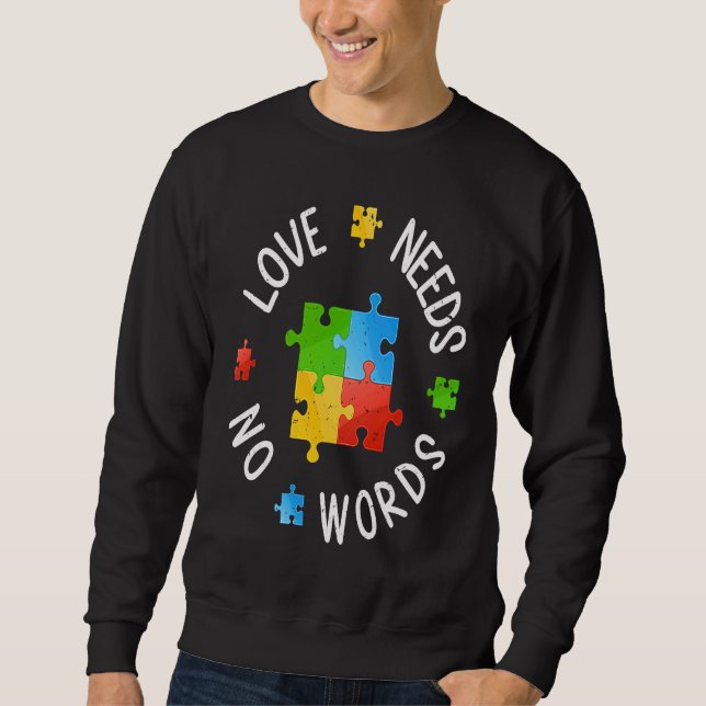 Sweatshirt Autism Awareness Month Love Need No Words Puzzle M (Devant)