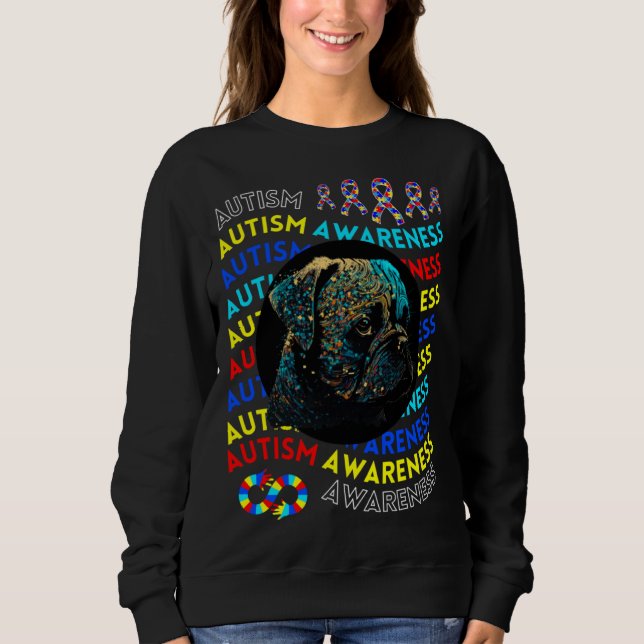 Sweatshirt Autism Awareness Pug For Teacher Autism Moms Dad G (Devant)