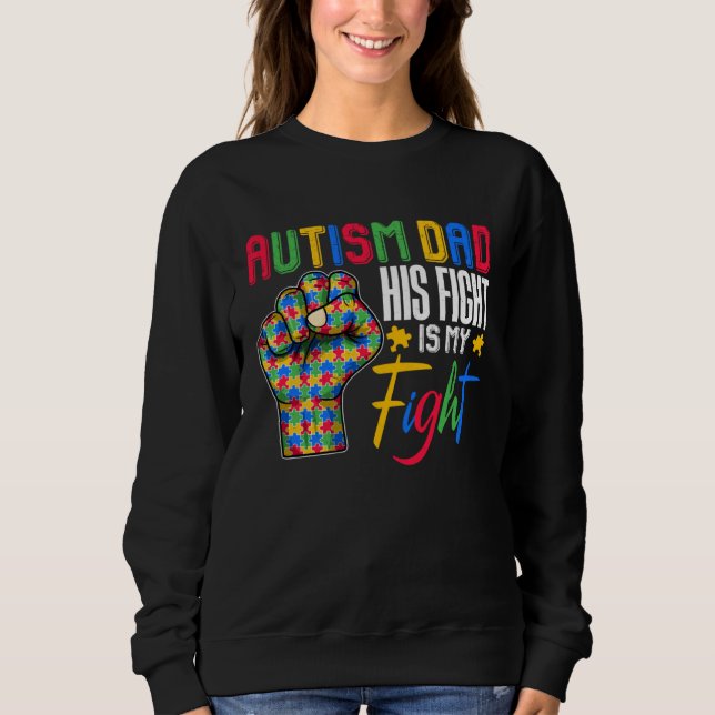 Sweatshirt Autism Dad Puzzle Fist Autism Awareness Family Mat (Devant)