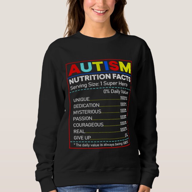 Sweatshirt Autism Nutrition Facts Toddler Autism Awareness Mo (Devant)