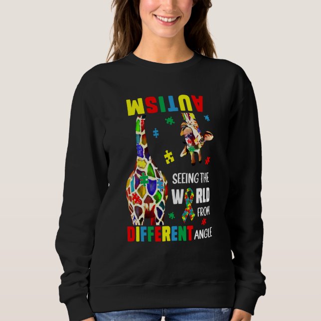 Sweatshirt Autism Seeing The World From Different Angle Giraf (Devant)