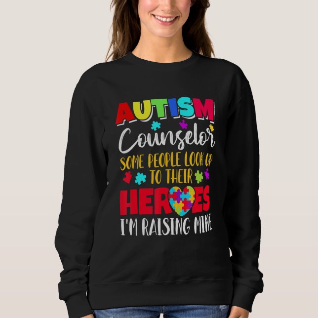 Sweatshirt Autisme Conseiller Certaines personnes regardent l (Devant)