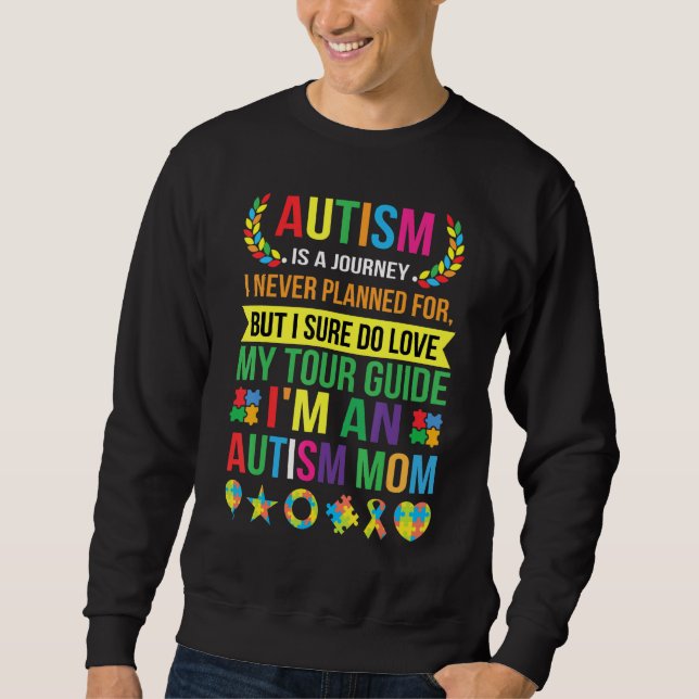 Sweatshirt Autisme Maman Sensibilisation sur l'autisme Autism (Devant)