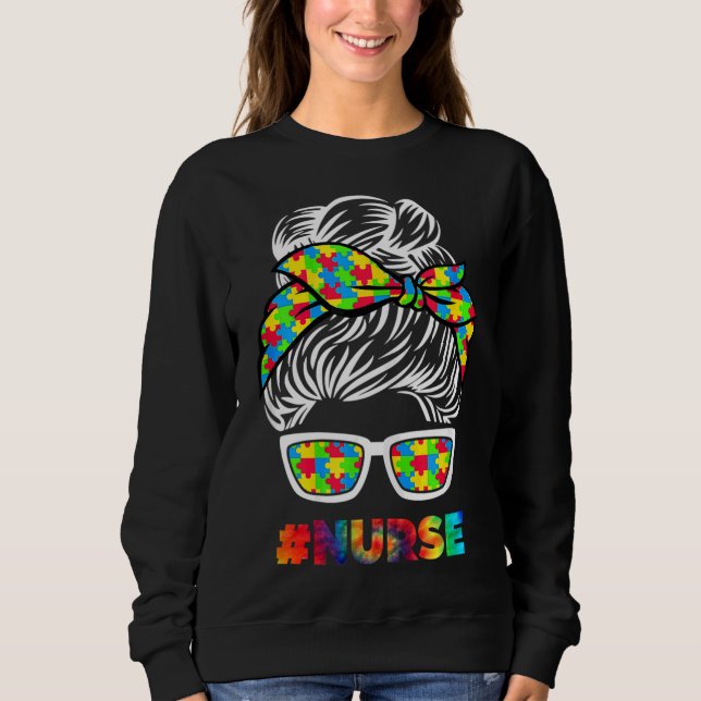 Sweatshirt Autisme Nurse Messy Bun Lunettes de soleil Bandana (Devant)