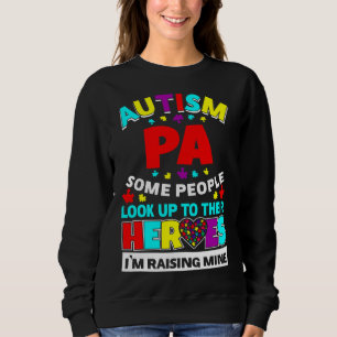 Sweatshirt Autisme Pa Les Gens Cherchent Leurs Héros Levant L