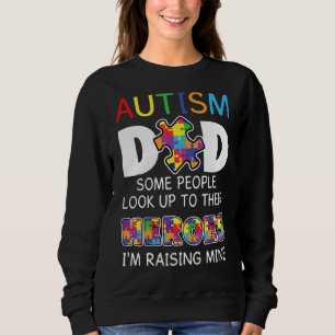 Sweatshirt Autisme Papa Certaines Personnes Regardent Leurs H