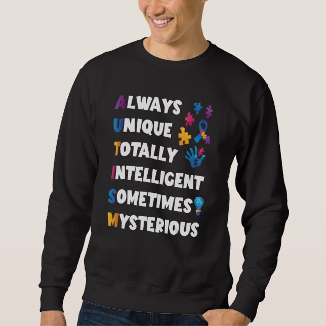 Sweatshirt Autisme Quitter Toujours Unique Totalement Intelli (Devant)