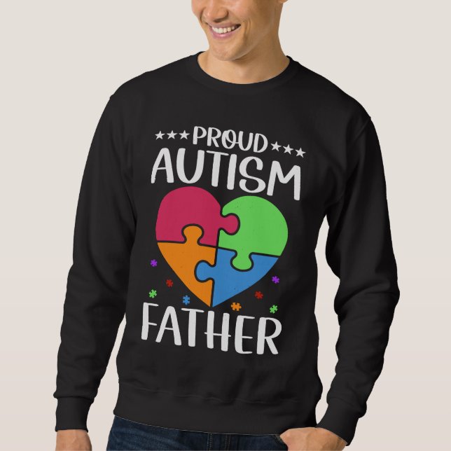 Sweatshirt Autistic Autism Awareness Month Cute Proud Autism  (Devant)
