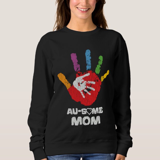 Sweatshirt Autistic Son Daughter Awesome Mom Autism Awareness (Devant)