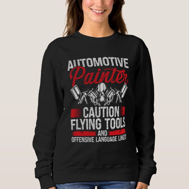 Sweatshirt Auto Body Painting Autobody Technician Car Detaile (Devant)