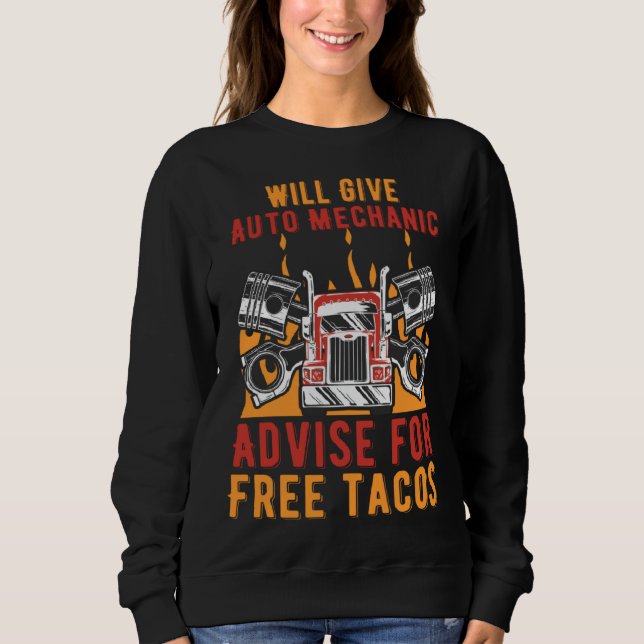 Sweatshirt Auto Mechanic Advice for Tacos Car Car Repair Gara (Devant)