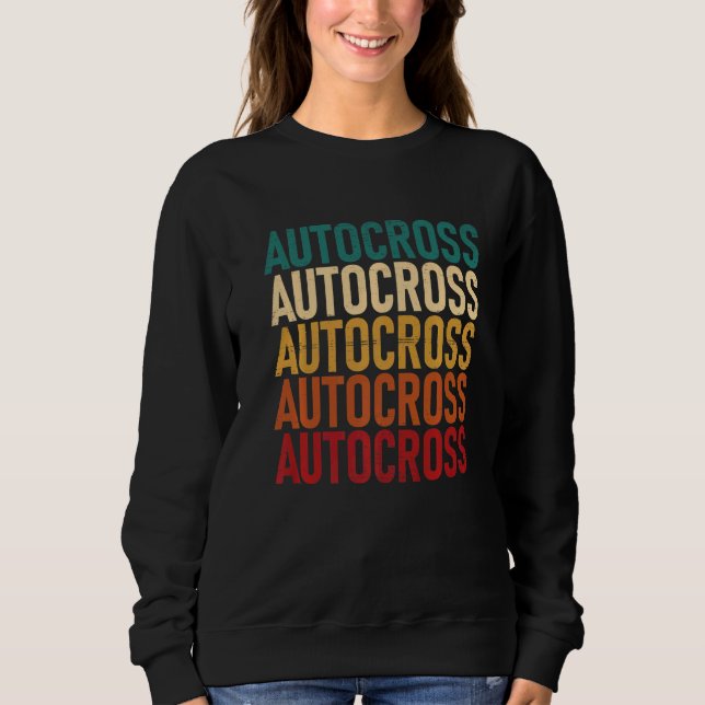 Sweatshirt Autocross Car Racing Motorsport Apparel  (Devant)