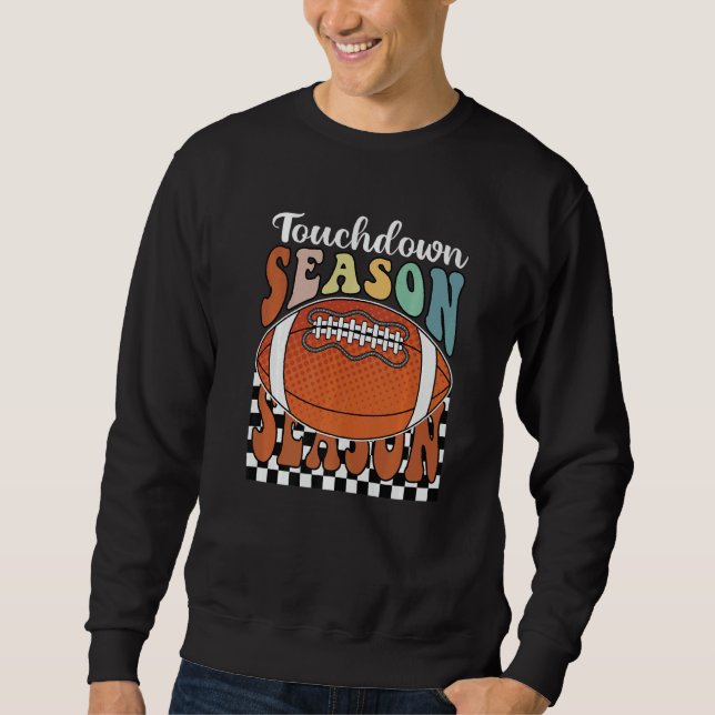 Sweatshirt Autumn Fall Touch Down Season Family Football Than (Devant)