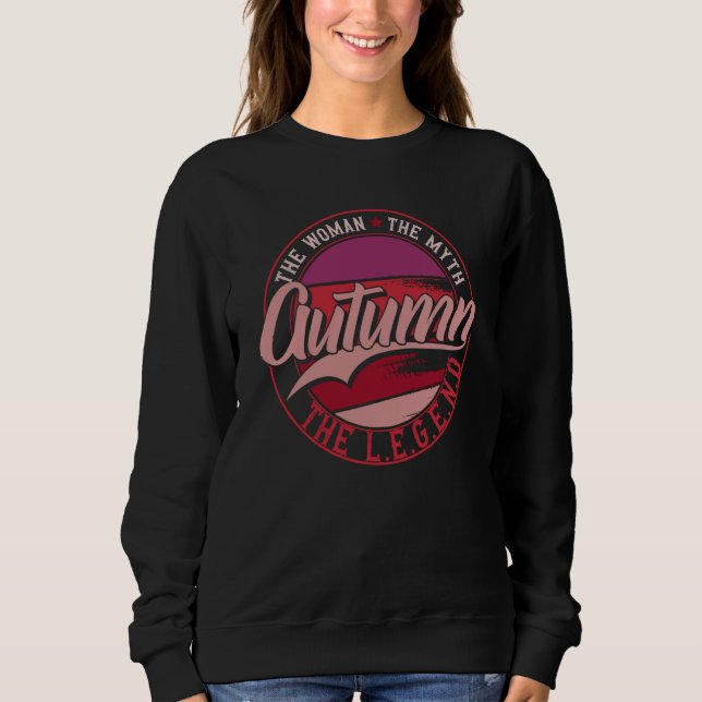 Sweatshirt Autumn the Lady of Myth the Legend (Devant)