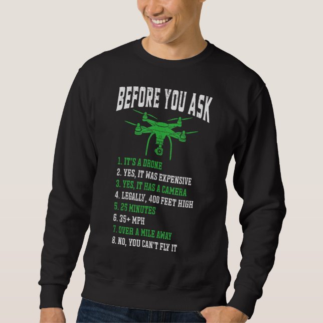 Sweatshirt Avant De Demander Drone Drone Racing (Devant)