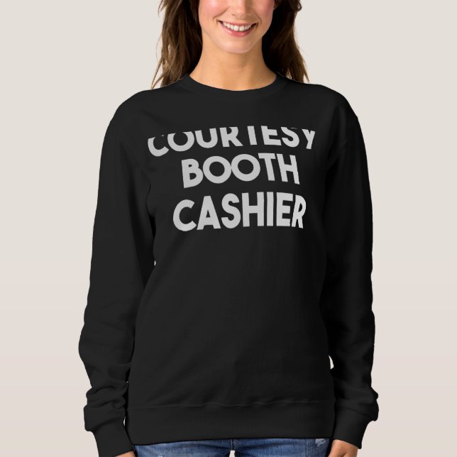 Sweatshirt Avec l'aimable autorisation de Booth Cashier (Devant)