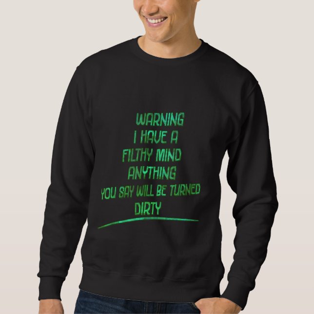 Sweatshirt Avertissement J'Ai Une Citation De Sarcasme D'Espr (Devant)