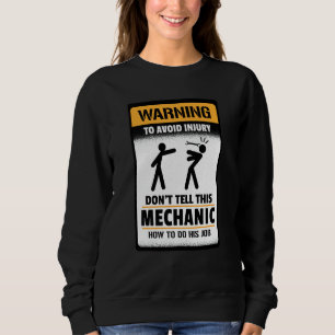 Sweatshirt Avertissement Pour Éviter Une Blessure Ne Dites Ri