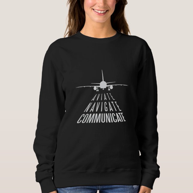 Sweatshirt Aviate Naviguer Communiquer Aviation (Devant)