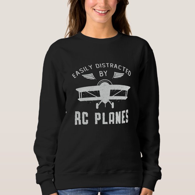 Sweatshirt Avion RC Aéronefs Facilement Distrait Par Les Avio (Devant)