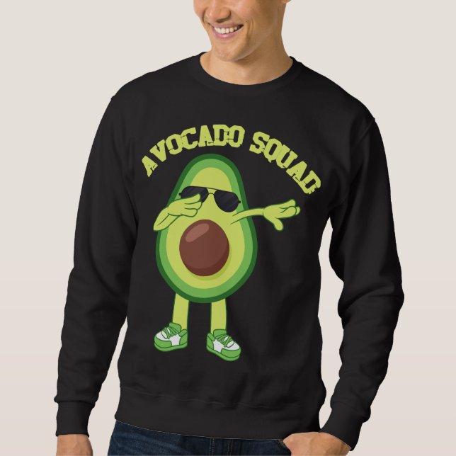 Sweatshirt Avocado Squad Dab Dabbing Dope Swag Vegetan Vegeta (Devant)