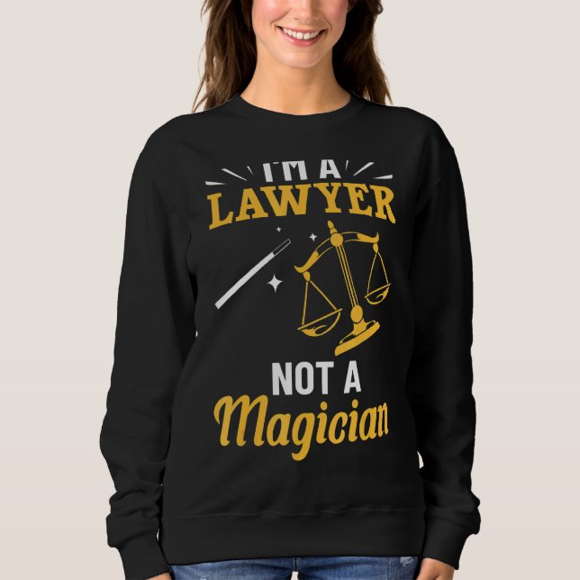 Sweatshirt Avocat de l'équipe du procureur Citation Je suis u (Devant)