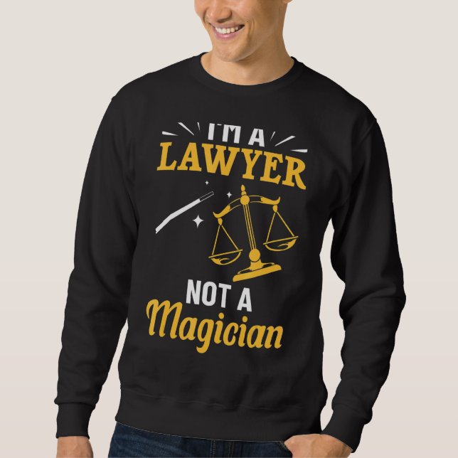 Sweatshirt Avocat de l'équipe du procureur Citation Je suis u (Devant)