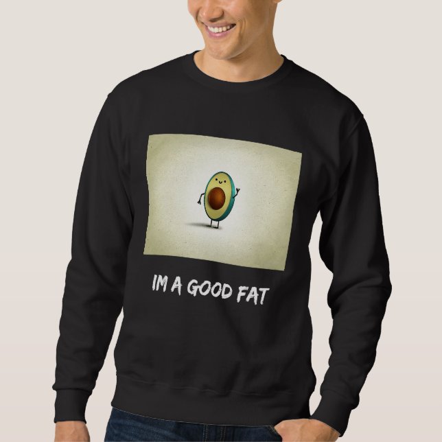 Sweatshirt Avocat design le bon gras (Devant)