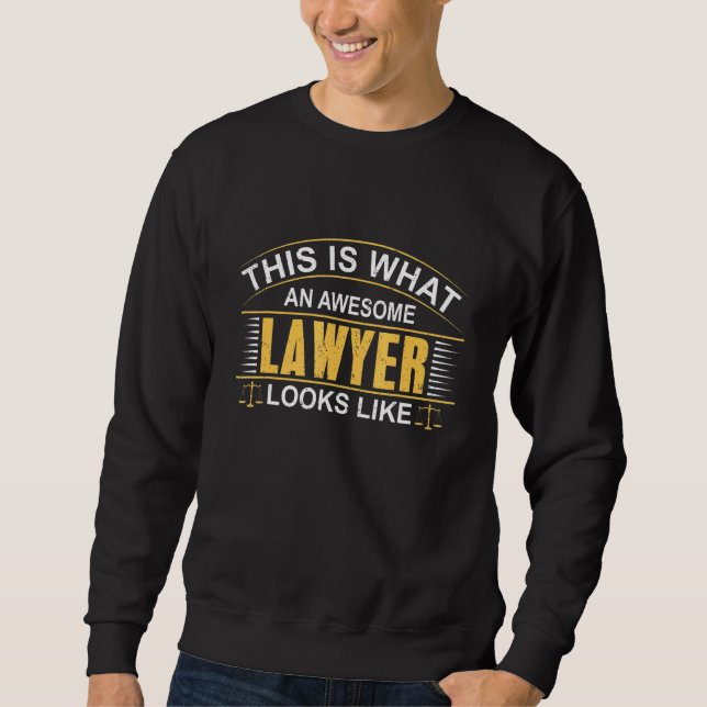 Sweatshirt Avocat Un Avocat Génial Ressemble À (Devant)