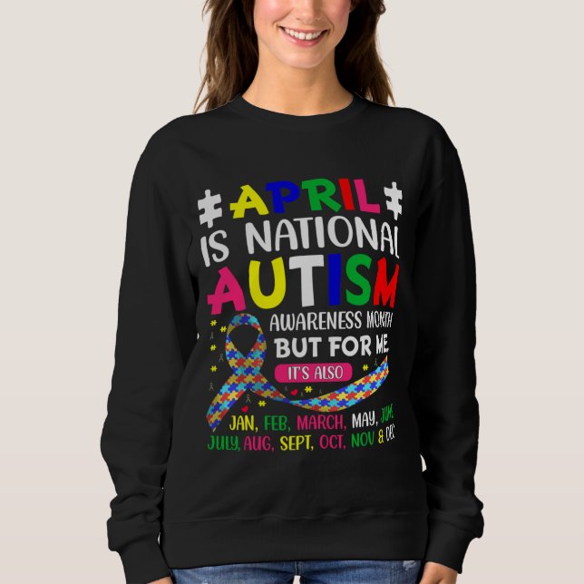 Sweatshirt Avril est le mois de la Sensibilisation sur l'auti (Devant)