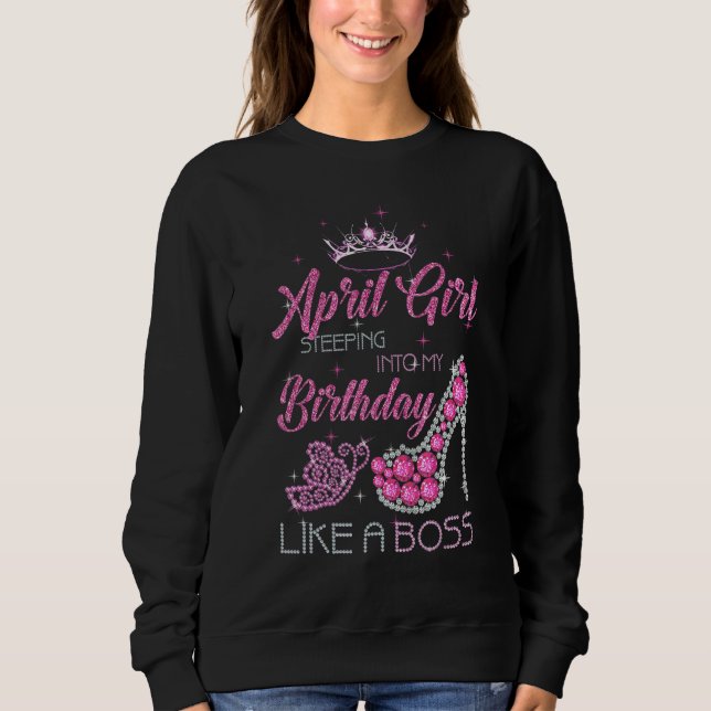 Sweatshirt Avril Fille Entrant Dans Mon Anniversaire Comme Un (Devant)
