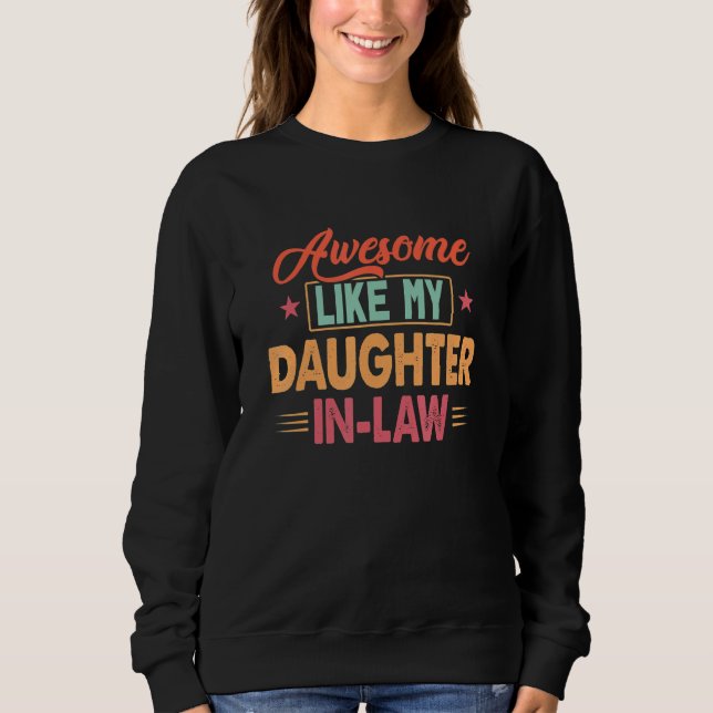 Sweatshirt Awesome Comme Ma Fille Fête des pères Papa Blague  (Devant)