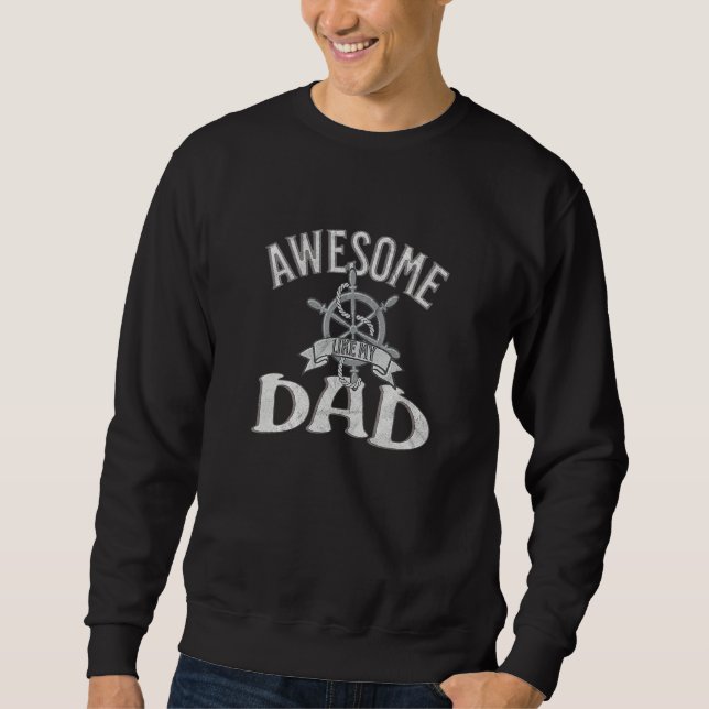 Sweatshirt Awesome Like My Dad Kids Daughter Dad and Son Matc (Devant)