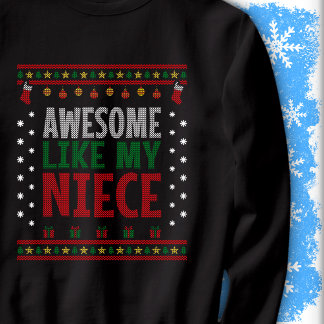 Sweatshirt Awesome Like My Niece Christmas Knit Sweater Look