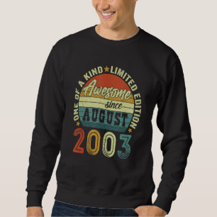 Sweatshirt Awesome Since Août 2003 19 Years Old 19th Birthd