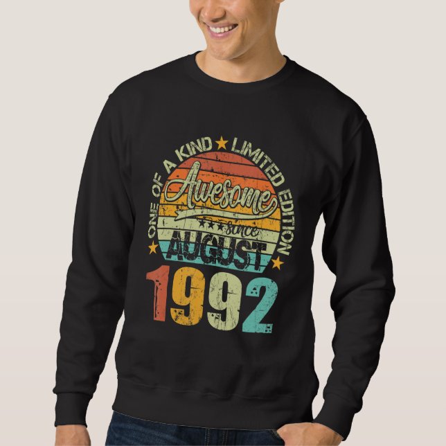 Sweatshirt Awesome Since August 1992 30 Years Old 30th Birthd (Devant)