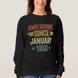Sweatshirt Awesome Since January 1968