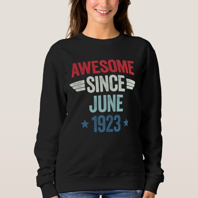 Sweatshirt Awesome Since June 1923 (Devant)