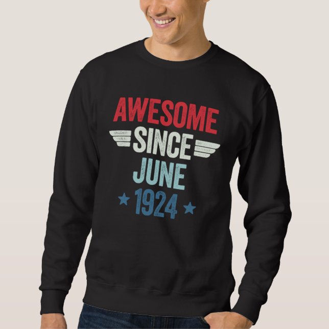 Sweatshirt Awesome Since June 1924 1 (Devant)